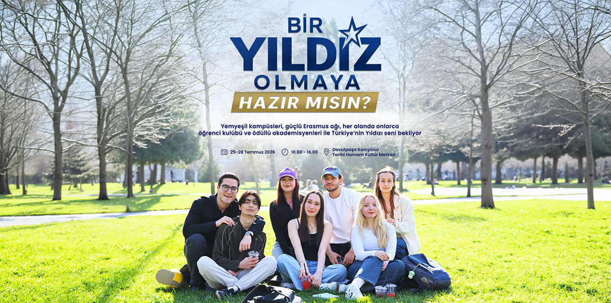 YTÜ 2026 Tanıtım Günleri - Bir Yıldız Olmaya Hazır mısın?