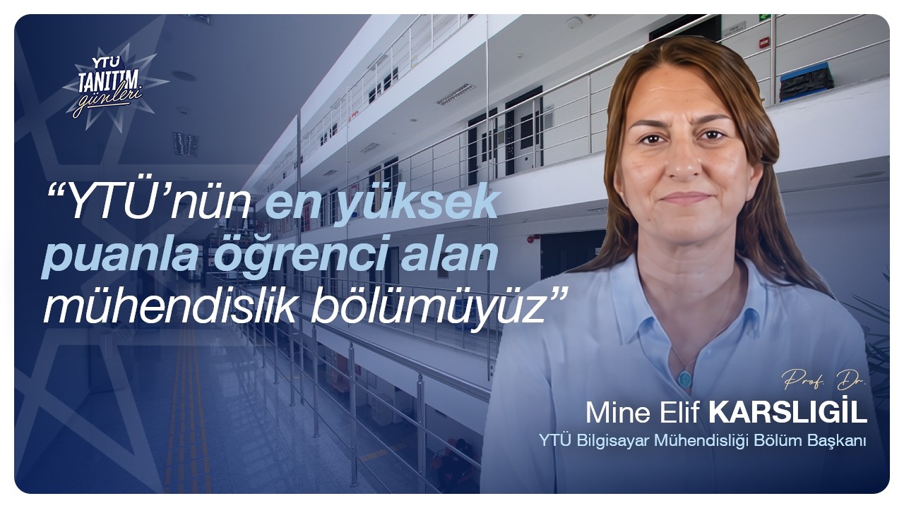 YTÜ Bilgisayar Mühendisliği: Stajdan Kariyere