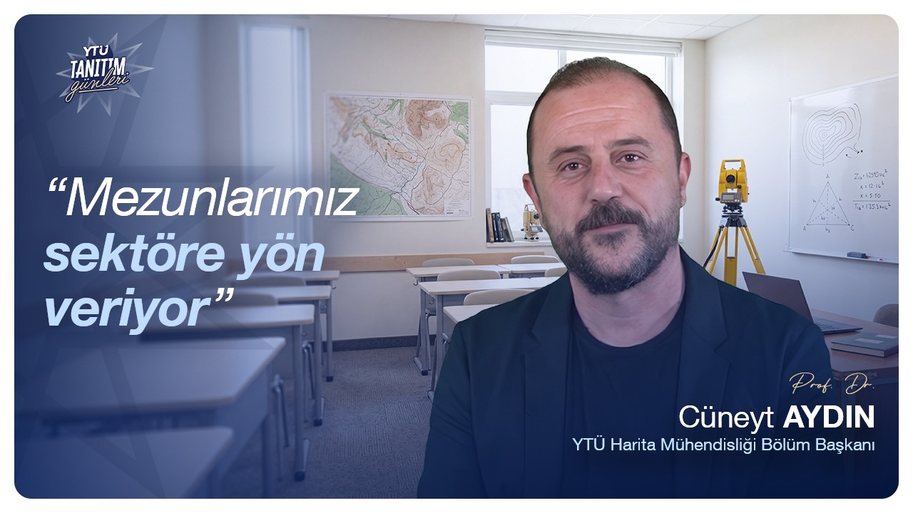 77 Yıldır Sektöre Yön Veren Mezunlar: YTÜ Harita Mühendisliği