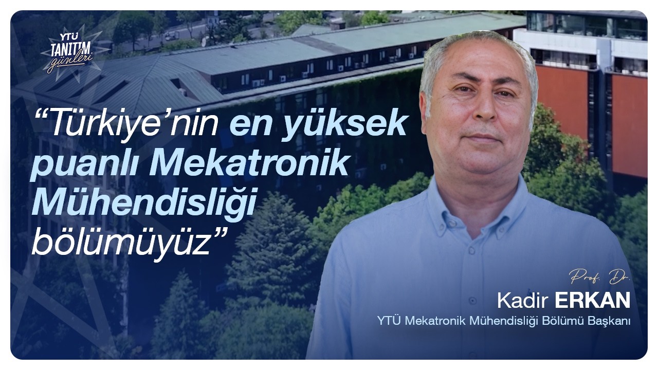 YTÜ Mekatronik: Türkiye'nin En Yüksek Puanlı Bölümü